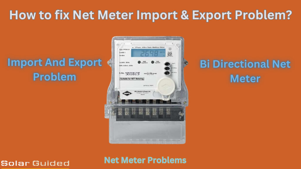 Net Metering Import Export Problem Fix