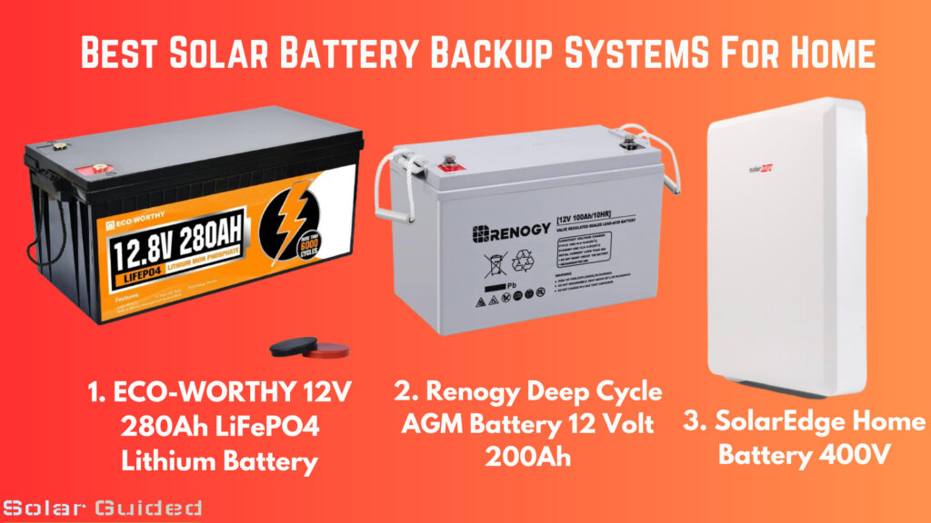 Best Solar Battery Backup System For Home