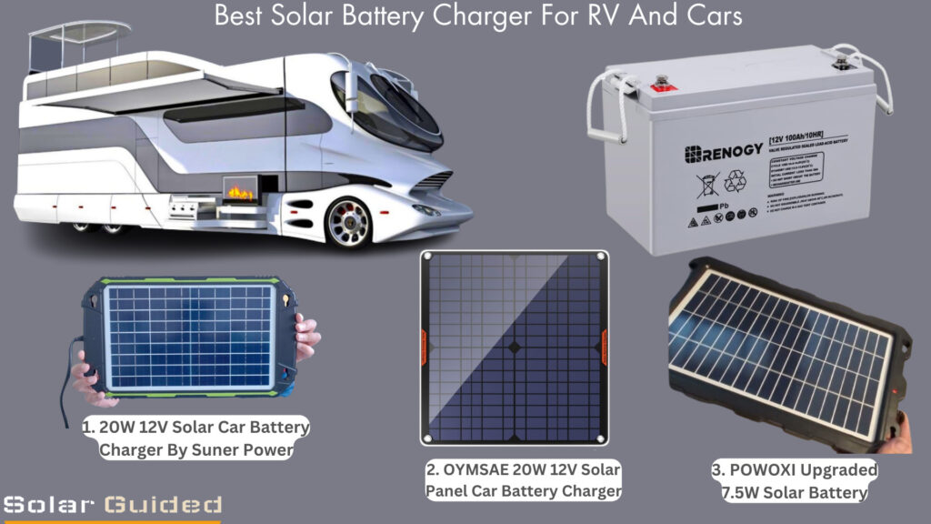 Best Solar Battery Charger For RV And Cars