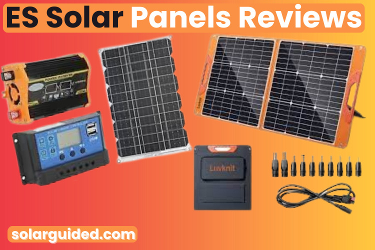 ES Solar Panels Reviews